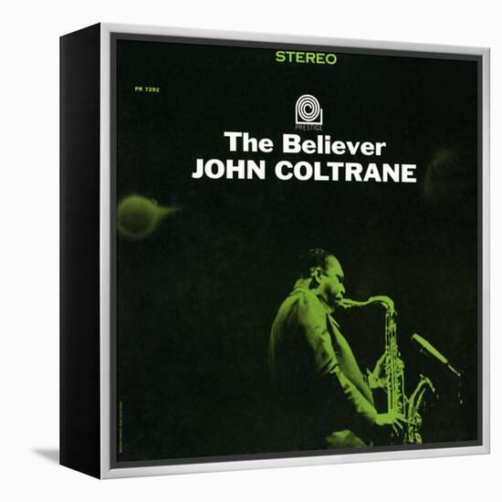 John Coltrane - The Believer-null-Framed Stretched Canvas