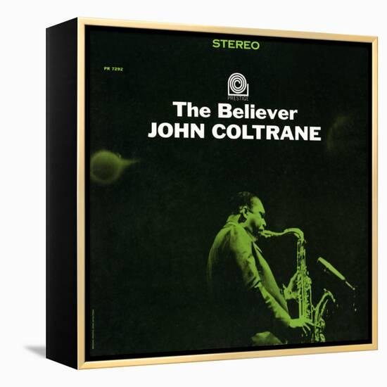 John Coltrane - The Believer-null-Framed Stretched Canvas