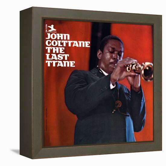 John Coltrane - The Last Trane-null-Framed Stretched Canvas