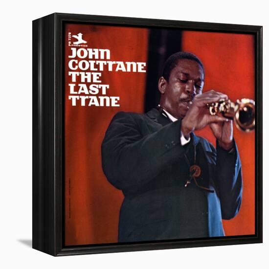 John Coltrane - The Last Trane-null-Framed Stretched Canvas