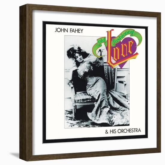 John Fahey - Old Fashioned Love-null-Framed Art Print