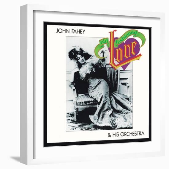 John Fahey - Old Fashioned Love-null-Framed Art Print