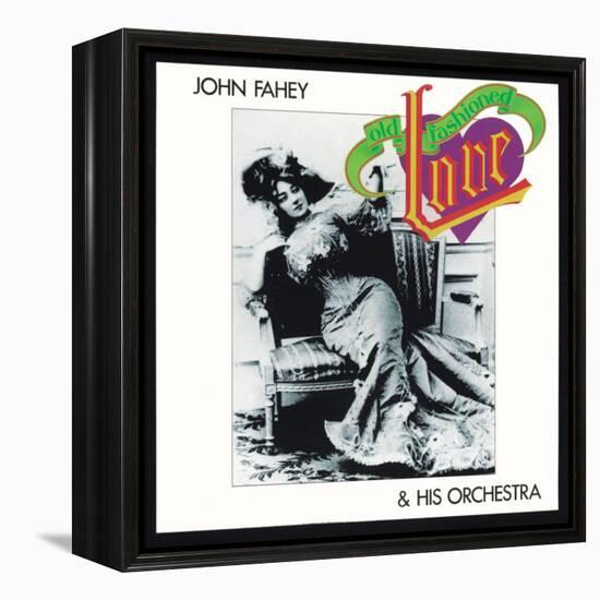 John Fahey - Old Fashioned Love-null-Framed Stretched Canvas