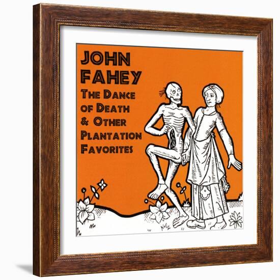 John Fahey - The Dance of Death and Other Plantation Favorites-null-Framed Art Print