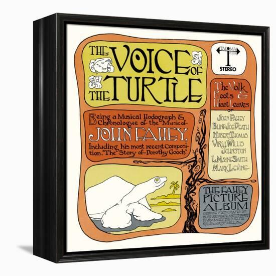 John Fahey - The Voice of the Turtle-null-Framed Stretched Canvas