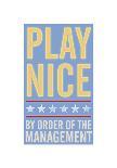 Play Nice-John Golden-Giclee Print