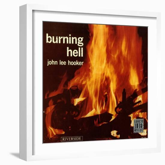 John Lee Hooker - Burning Hell-null-Framed Art Print