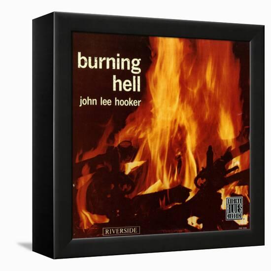 John Lee Hooker - Burning Hell-null-Framed Stretched Canvas