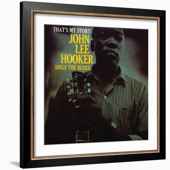 John Lee Hooker - That's My Story-null-Framed Art Print
