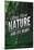John Muir - Keep Close to Nature - Olympic National Park-Lantern Press-Mounted Art Print