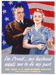 I'm Proud...My Husband Wants Me to Do My Part World War II Poster-John Newton Hewitt-Giclee Print