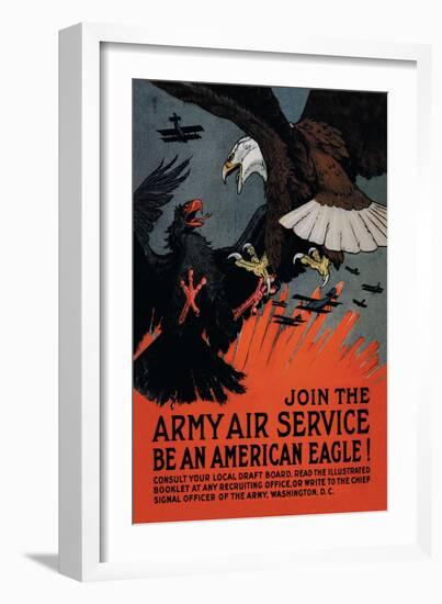 Join the Army Air Service: Be an American Eagle!-Charles Livingston Bull-Framed Art Print