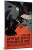 Join the Army Air Service: Be an American Eagle!-Charles Livingston Bull-Mounted Art Print