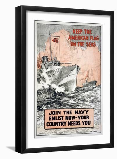 Join the Navy, Keep the American Flag on the Seas, c.1917-Frank Vining Smith-Framed Art Print