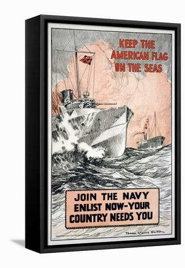 Join the Navy, Keep the American Flag on the Seas, c.1917-Frank Vining Smith-Framed Stretched Canvas