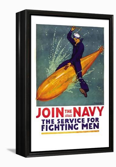 Join the Navy, the Service for Fighting Men, c.1917-Richard Fayerweather Babcock-Framed Stretched Canvas