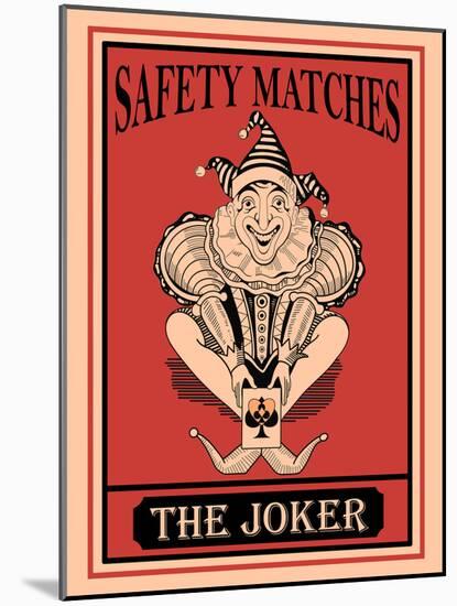 Joker Safety Matches-Mark Rogan-Mounted Art Print