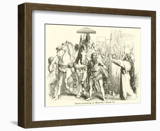 Jonah Preaching in Nineveh, Jonah, III-null-Framed Giclee Print