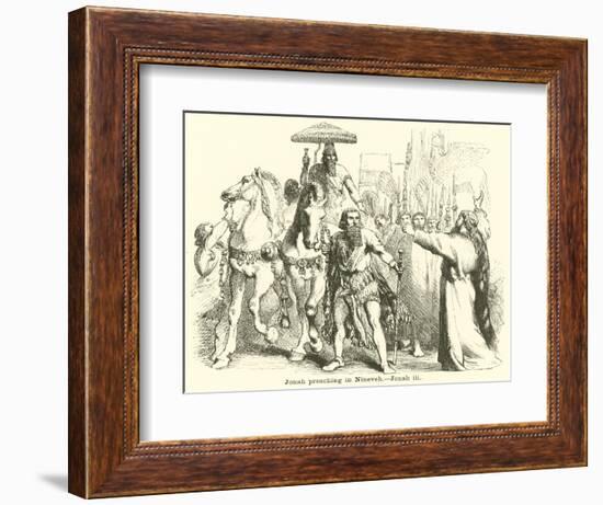 Jonah Preaching in Nineveh, Jonah, III-null-Framed Giclee Print