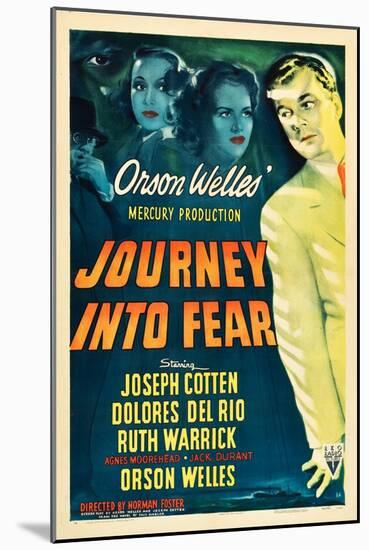 JOURNEY INTO FEAR, Joseph Cotten, Dolores del Rio, Ruth Warrick, Orson Welles, 1943-null-Mounted Art Print