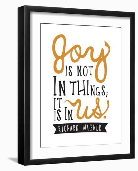 Joy Is Not In Things-null-Framed Art Print