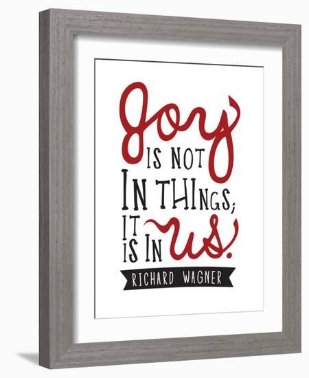 Joy Is Not In Things-null-Framed Art Print