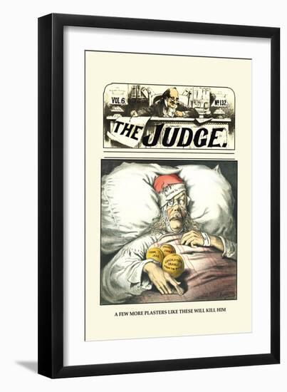 Judge: A Few More Plasters Like These Will Kill Him-Grant Hamilton-Framed Art Print