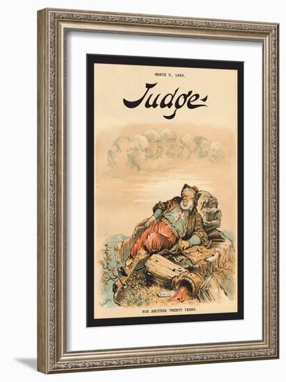 Judge Magazine: For Another Twenty Years-Bernhard Gillam-Framed Art Print