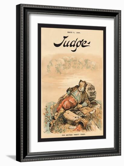 Judge Magazine: For Another Twenty Years-Bernhard Gillam-Framed Art Print