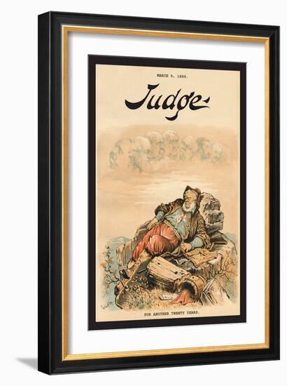 Judge Magazine: For Another Twenty Years-Bernhard Gillam-Framed Art Print