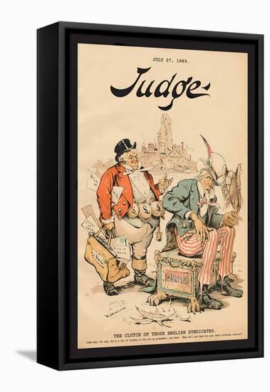 Judge Magazine: The Clutch of Those English Syndicates-Grant Hamilton-Framed Stretched Canvas