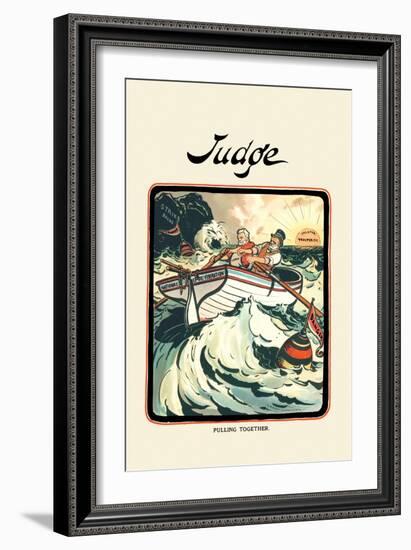 Judge: Pulling Together-Grant Hamilton-Framed Art Print