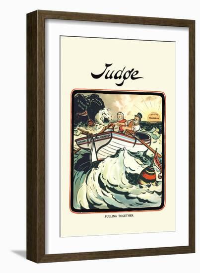 Judge: Pulling Together-Grant Hamilton-Framed Art Print