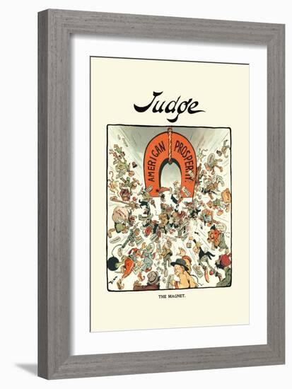 Judge: The Magnet, American Prosperity-null-Framed Art Print