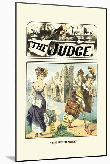 Judge: The Ruined Abbey-Grant Hamilton-Mounted Art Print