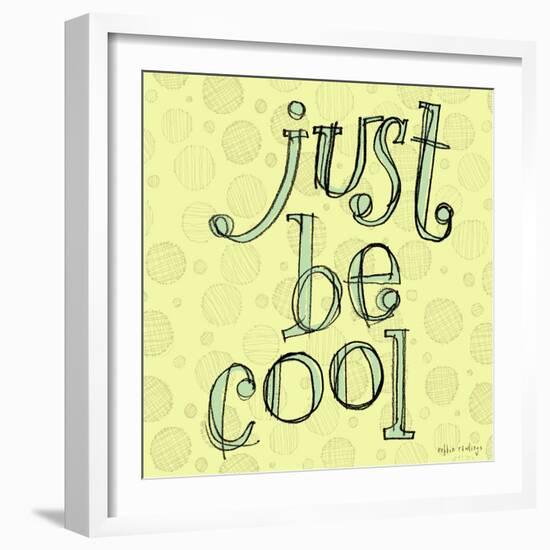 Just Be Cool-Robbin Rawlings-Framed Art Print