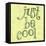 Just Be Cool-Robbin Rawlings-Framed Stretched Canvas