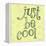 Just Be Cool-Robbin Rawlings-Framed Stretched Canvas