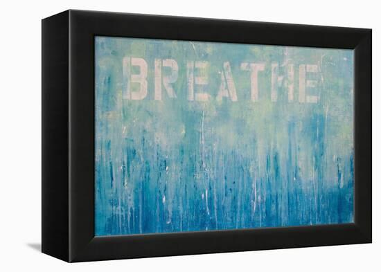 Just Breathe-Erin Ashley-Framed Stretched Canvas