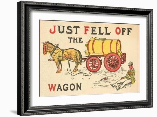 Just Fell Off the Wagon-null-Framed Art Print