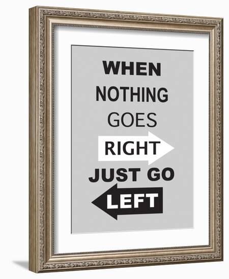 Just Go Left-null-Framed Art Print