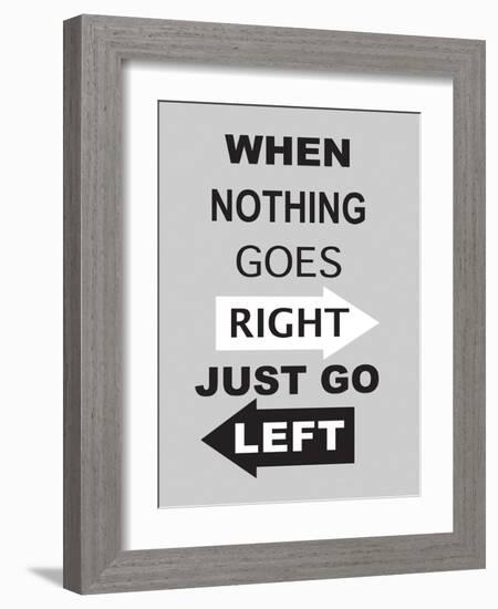 Just Go Left-null-Framed Art Print