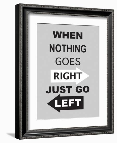 Just Go Left-null-Framed Art Print