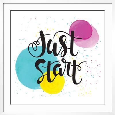 'Just Start - Inspirational Quote Typography Art. Motivational Phase on  White Background with Spots' Art Print - Laeti-m