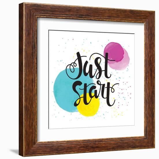 Just Start - Inspirational Quote Typography Art. Motivational Phase on White Background with Spots-Laeti-m-Framed Art Print