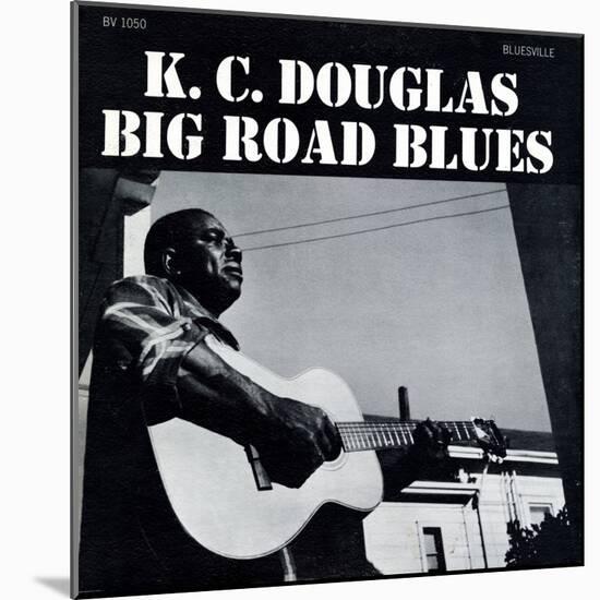 K.C. Douglas - Big Road Blues-null-Mounted Art Print