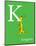 K is for Kangaroo (green)-Theodor (Dr. Seuss) Geisel-Mounted Art Print