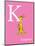 K is for Kangaroo (pink)-Theodor (Dr. Seuss) Geisel-Mounted Art Print