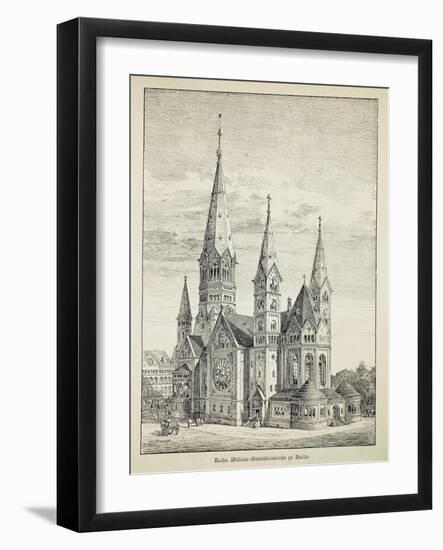 Kaiser-Wilhelm-Gedachtniskirche (Kaiser Wilhelm Memorial Church) in Berlin, Germany, 19th Century-null-Framed Giclee Print