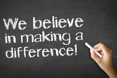 We Believe in Making A Difference Chalk Illustration-kbuntu-Photographic Print